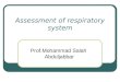 Assessment of respiratory system Prof.Mohammad Salah Abduljabbar