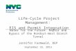 Life-Cycle Project Management: EIS and Permit Integration Water for the Future: Repair and Bypass of the Rondout-West Branch Tunnel Jennifer Farmwald,