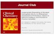 Inappropriate Requesting of Glycated Hemoglobin (Hb A 1 c ) Is Widespread: Assessment of Prevalence, Impact of National Guidance, and Practice-to- Practice