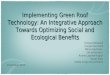 Implementing Green Roof Technology: An Integrative Approach Towards Optimizing Social and Ecological Benefits Yanique Bedward Coosje Hammink Mihai Hopirtean