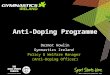 Anti-Doping Programme Dermot Howlin Gymnastics Ireland Policy & Welfare Manager (Anti-Doping Officer)