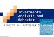 Investments: Analysis and Behavior Chapter 13- Technical Analysis ©2008 McGraw-Hill/Irwin