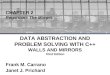Data Abstraction and Problem Solving with C++ Walls and Mirrors, Third Edition, Frank M. Carrano and Janet J. Prichard ©2002 Addison Wesley CHAPTER 2 Recursion: