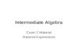 Intermediate Algebra Exam 2 Material Rational Expressions
