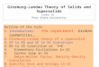 Ginsburg-Landau Theory of Solids and Supersolids Jinwu Ye Penn State University Outline of the talk: 1.Introduction: the experiment, broken symmetries…