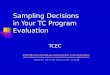 Sampling Decisions in Your TC Program Evaluation TCEC