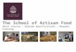 The School of Artisan Food Short Courses Diploma Qualifications Bespoke Training