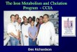 The Iron Metabolism and Chelation Program - CCIA Des Richardson