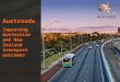Austroads Improving Australian and New Zealand transport outcomes