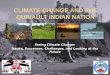 Facing Climate Change: Issues, Successes, Challenges, and Looking at the Future