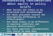 Incorporating considerations about equity in policy briefs What factors are likely to be associated with disadvantage? Are there plausible reasons for
