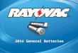 2014 General Batteries. 815-24CF2 Rayovac Alkaline Peggable Large Card AA 24-Pack 2 Sku #815-24CF2AvailabilityOctober 11, 2010 DescriptionRayovac Alkaline