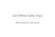 Get White Table Tops Work Book & Text Book. Technology Basic Mechanical Functions – Guiding Functions – Linking Functions Work book and text book NEEDED