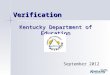 Verification Kentucky Department of Education September 2012