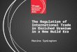The Regulation of International Trade in Enriched Uranium in a New Build Era Maxine Symington