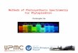 Methods of Photosynthesis Spectrometry For Phytoplankton Christophe Six
