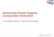 Switching Power Supply Component Selection 7.1d Capacitor Selection – High Frequency Ripple
