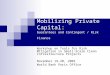 Mobilizing Private Capital: Guarantees and Contingent / Risk Finance Workshop on Tools for Risk Mitigation in Small- Scale Clean Infrastructure Projects