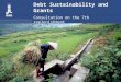 Debt Sustainability and Grants Consultation on the 7th replenishment of IFAD’s resources