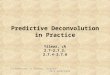 Predictive Deconvolution in Practice Introduction to Seismic ImagingERTH 4470/5470 Yilmaz, ch 2.7- 2.7.2; 2.7.4-2.7.6