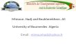 Mimoun. Hadj and Boukhemkhem. Ali University of Boumerdes Algeria Email : mimounhadj@yahoo.frmimounhadj@yahoo.fr
