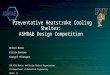 Preventative Heatstroke Cooling Shelter: ASHRAE Design Competition Andres Gomez Errick Santana Orangel Velazquez EML 4551 Ethics and Design Project Organization