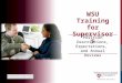 WSU Training for Supervisors September 2014 Position Descriptions, Expectations, and Annual Reviews