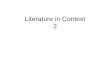 Literature in Context 2. Lecture 10 Postcolonial Studies Literatures in English Literary Translation