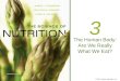 © 2011 Pearson Education, Inc. 3 The Human Body: Are We Really What We Eat?