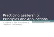 Practicing Leadership: Principles and Applications Chapter 4: The Evolution of Western Leadership