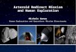Inner Guides=Text Boundary Outer Guides=Inner Boundary Asteroid Redirect Mission and Human Exploration Michele Gates Human Exploration and Operations Mission
