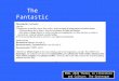 ENGL 2020 Themes in Literature and Culture: The Grotesque The Fantastic