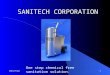 5/23/20151 SANITECH CORPORATION One step chemical free sanitation solution