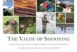 Shooting is worth £2 billion to the UK economy Shooters spend £2.5 billion each year on goods and services