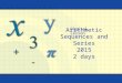 Arithmetic Sequences and Series 2015 2 days Digital Lesson