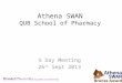 Athena SWAN QUB School of Pharmacy ½ Day Meeting 26 th Sept 2013