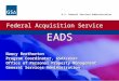 Federal Acquisition Service U.S. General Services Administration Nancy Brotherton Program Coordinator, GSAXcess® Office of Personal Property Management