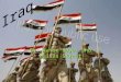 By: Katie Boyer and Dallas Street. The Land Of Iraq  The capital of Iraq is Baghdad  The area of Iraq is 438,317 sq km and 169,235 sq miles  Iraq’s