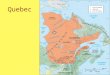 Quebec. Physical Geography Large area Straddles three physiographic regions: –Canadian Shield –Appalachia –St. Lawrence Lowlands St. Lawrence River separates