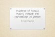 Evidence of Ritual Purity Through the Archaeology at Qumran By Isabel Spurlock