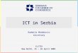 ICT in Serbia ELITEX New Delhi, 25 – 26 April 2005 Radmila Medakovic secretary