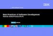 1 IBM Software Group ® Best Practices of Software Development Rational Unified Process (RUP)