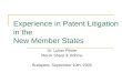 Experience in Patent Litigation in the New Member States Dr. Lukas Pfister Merck Sharp & Dohme Budapest, September 10th, 2005