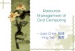 Resource Management of Grid Computing -- Juan Chen 陈娟 Ying Tao 陶莺