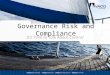 Governance Risk and Compliance It’s Time to Talk About Control