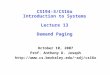 CS194-3/CS16x Introduction to Systems Lecture 13 Demand Paging October 10, 2007 Prof. Anthony D. Joseph adj/cs16x