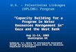 U.S. – Palestinian Linkages (UPLINK) Program “Capacity Building for a Program in Water Resources Management in Gaza and the West Bank” Funded by: U.S