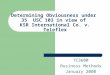 Determining Obviousness under 35 USC 103 in view of KSR International Co. v. Teleflex TC3600 Business Methods January 2008