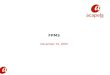 December 19, 2005 FPMS. Acapela’s corporate profile