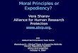 Moral Principles or Expediency? Vera Sharav Alliance for Human Research Protection   ICH Global Harmonization Task Force Workshop